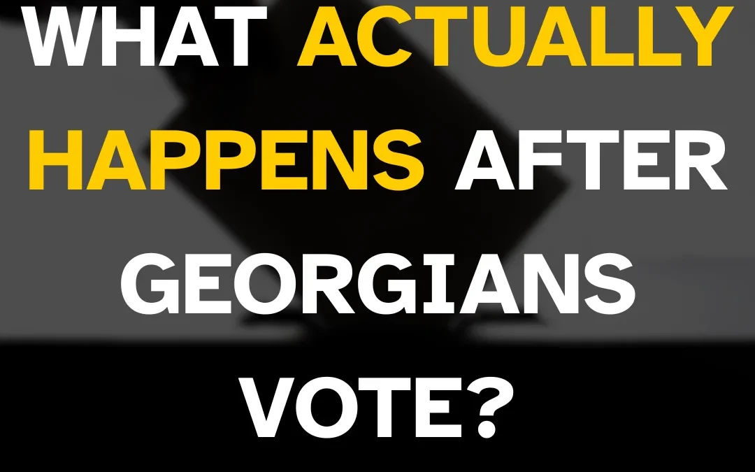 So, what actually happens after Georgians vote?