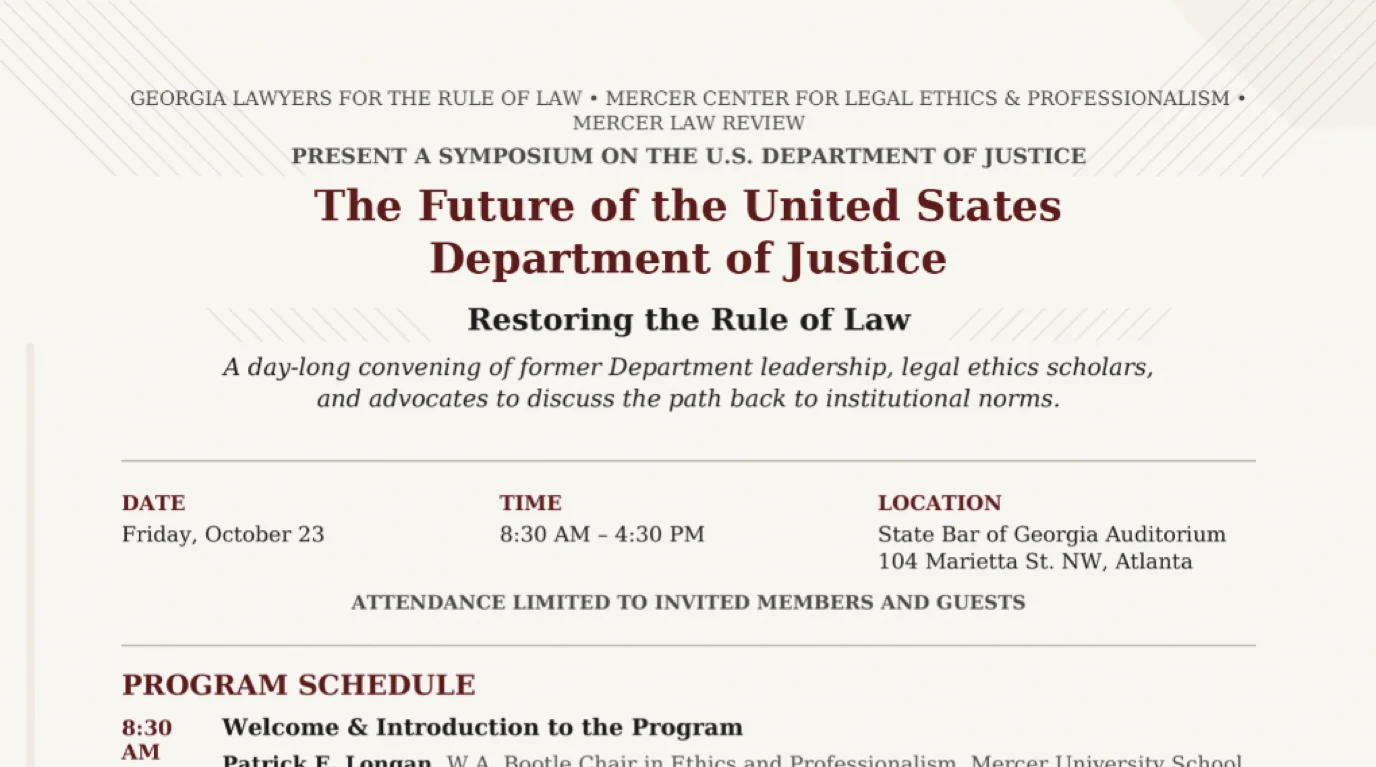 A Symposium on the United States Department of Justice: Restoring the Rule of Law